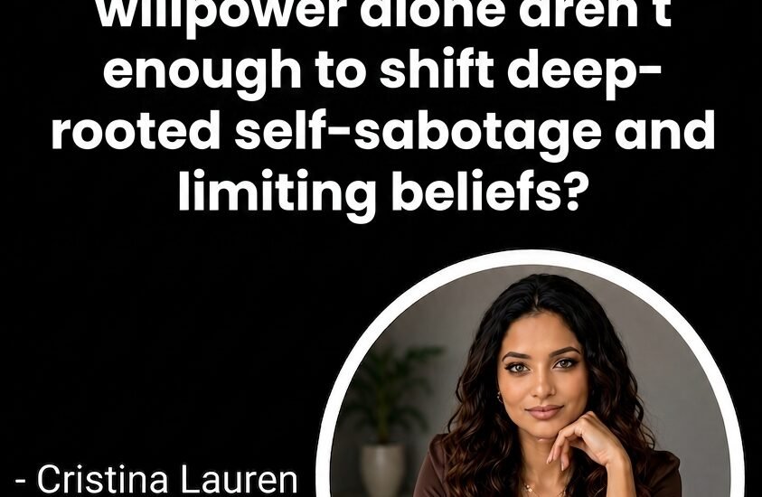 Could it be that affirmations and willpower alone arent enough to shift deep rooted self sabotage and limiting beliefs 2026 05 29T130127.494Z Coaching with Cristina